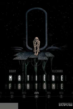 Matière Fantôme