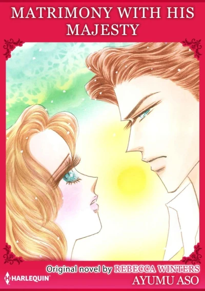 Matrimony With His Majesty (2019) - Series 