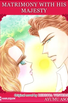 Matrimony With His Majesty
