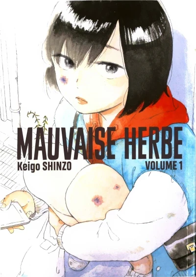 Mauvaise Herbe (2020) - Series 