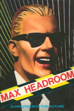 Max Headroom: 20 Minutes into the Future: The Picture Book