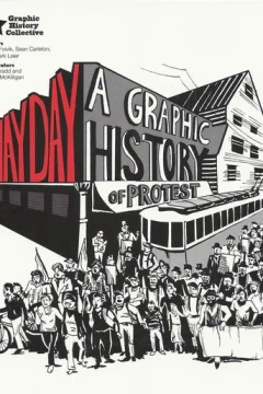 May Day: A Graphic History of Protest