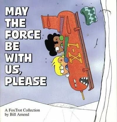 May the Force Be With Us, Please (Trade Paperback, 1994) - Series 