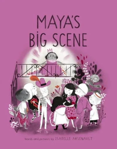 Maya's Big Scene (Hardcover, 2021) - Series 