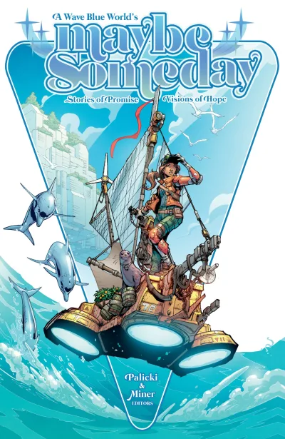 Maybe Someday: Stories of Promise, Visions of Hope (Trade Paperback, 2020) - Series 