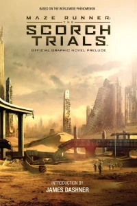 Maze Runner: The Scorch Trials