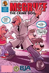 McGruff Wants You to Help Take a Bite Out of Crime