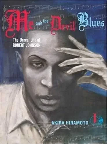 Me and the Devil Blues: The Unreal Life of Robert Johnson (2008) - Series 
