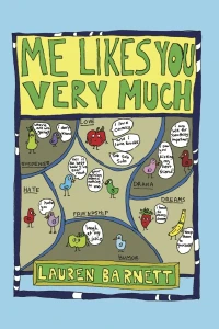 Me Likes You Very Much