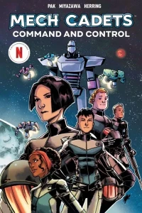Mech Cadet: Command and Control