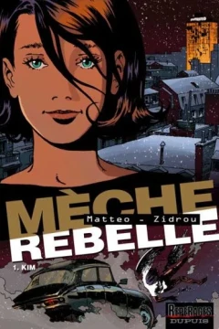 Mèche rebelle