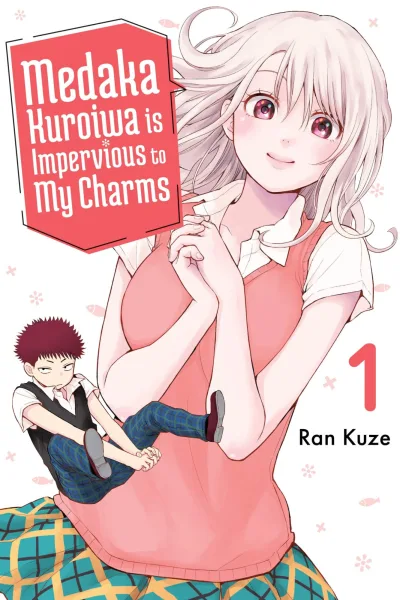 Medaka Kuroiwa is Impervious to My Charms (2022) - Series 