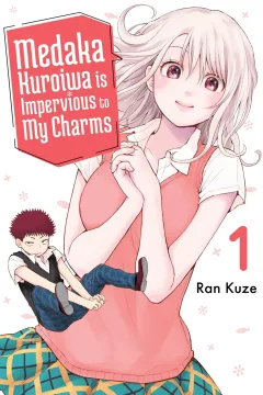 Medaka Kuroiwa is Impervious to My Charms