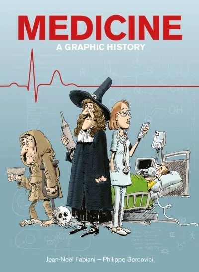Medicine: A Graphic History (2020) - Series 