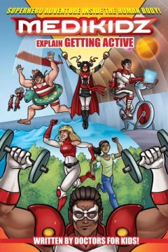 Medikidz Explain Getting Active