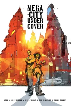 Mega-City Undercover
