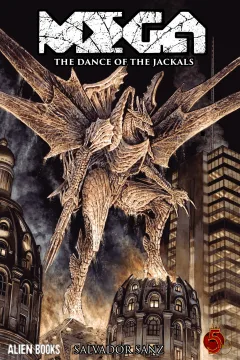 Mega: The Dance of the Jackals