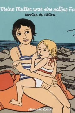 Meine Mutter war eine schöne Frau