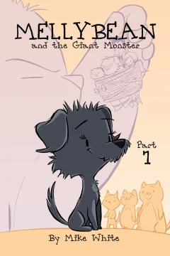Mellybean and the Giant Monster: Preview Edition