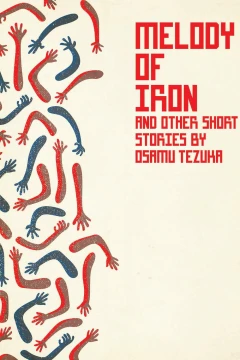 Melody of Iron and Other Short Stories
