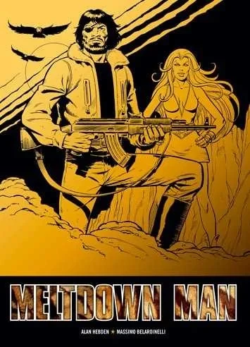 Meltdown Man (Trade Paperback, 2010) - Series 