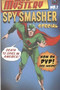 Men of Mystery Spy Smasher Special