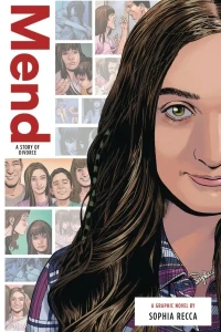 Mend: A Story of Divorce