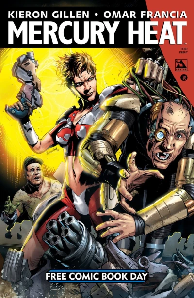 Mercury Heat Debut (FCBD) (2015) - Series 
