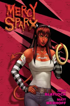Mercy Sparx: Heaven's Dirty Work