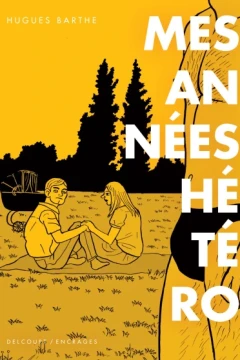 Mes Années Hétéro