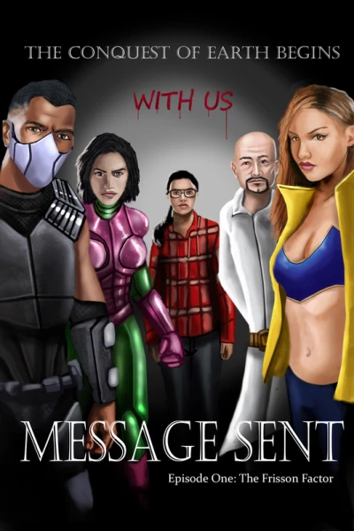 Message Sent (2017) - Series 