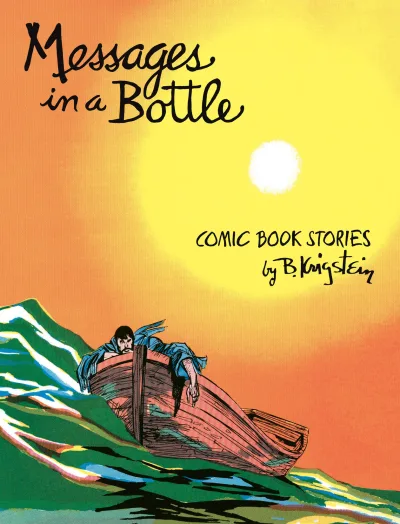 Messages in a Bottle: Comic Book Stories by B. Krigstein (2013) - Series 
