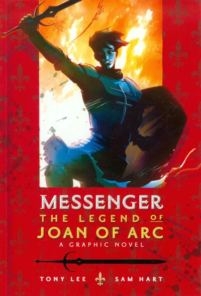Messenger: The Legend of Joan of Arc (Trade Paperback, 2015) - Series 