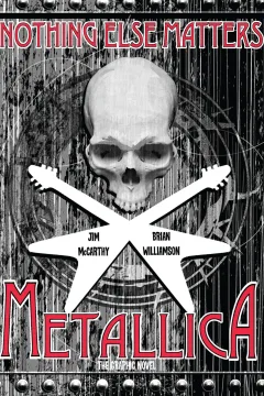 Metallica: Nothing Else Matters
