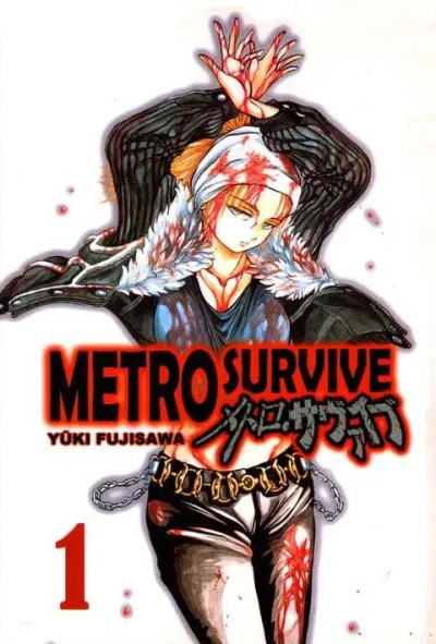 Metro Survive (2008) - Series 