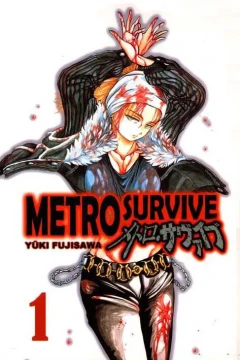 Metro Survive
