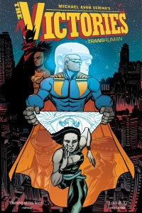 Michael Avon Oeming’s The Victories: Transhuman