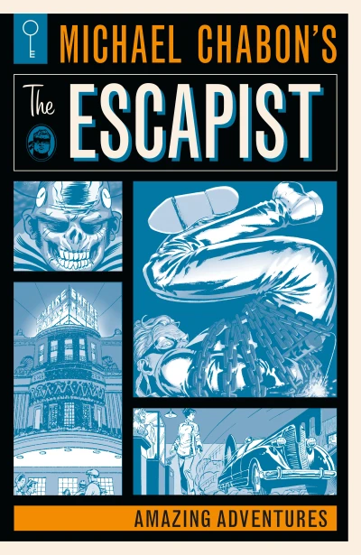 Michael Chabon's The Escapist: Amazing Adventures (Trade Paperback, 2018) - Series 