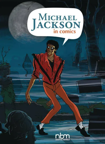 Michael Jackson in Comics (Hardcover, 2021) - Series 