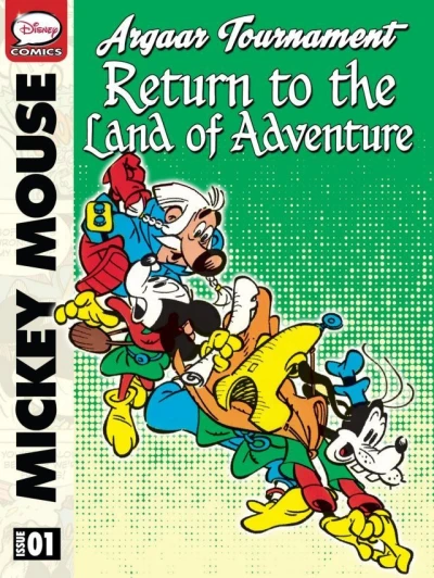 Mickey Mouse and the Argaar Tournament: Return to the Land of Adventure (2013) - Series 