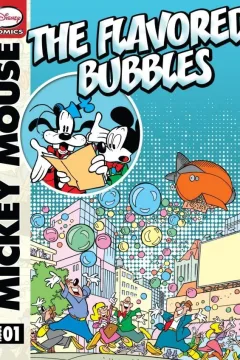 Mickey Mouse and the Flavored Bubbles