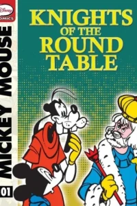 Mickey Mouse And The Knights Of The Round Table