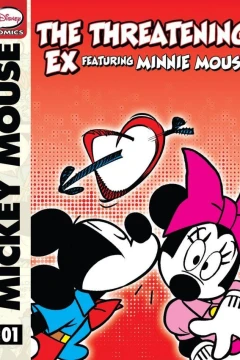 Mickey Mouse, Minnie, and the Threatening Ex