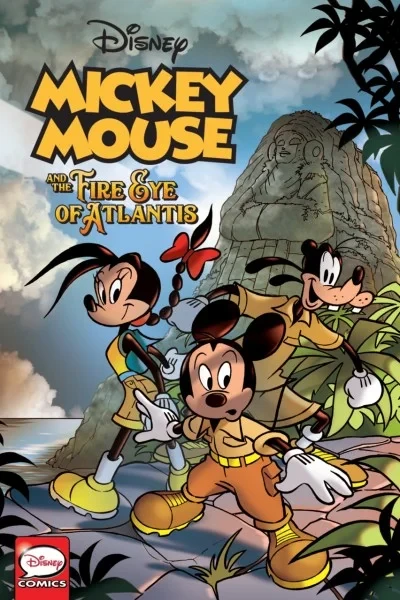 Mickey Mouse: The Fire Eye of Atlantis (2019) - Series 