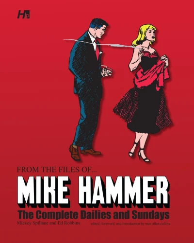 Mickey Spillane: From the Files of... Mike Hammer - The Complete Dailies and Sundays (2013) - Series 