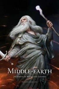 Middle-Earth: Journeys in Myth and Legend