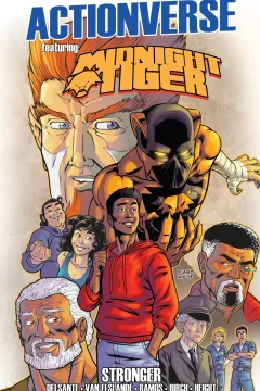 Midnight Tiger: Stronger
