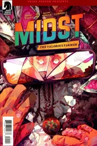 Midst: The Valorous Farmer