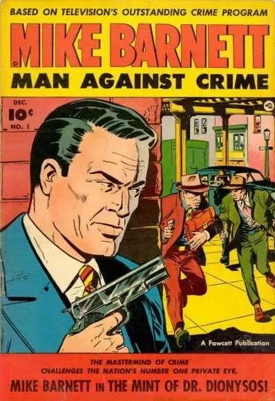 Mike Barnett, Man Against Crime (1951) - Series 