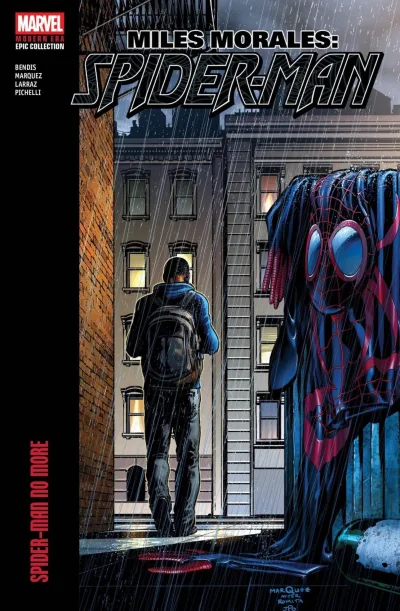 Miles Morales: Spider-Man Modern Era Epic Collection – Spider-Man No More (Trade Paperback, 2025) - Series 